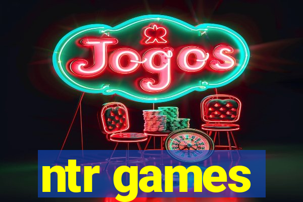 ntr games